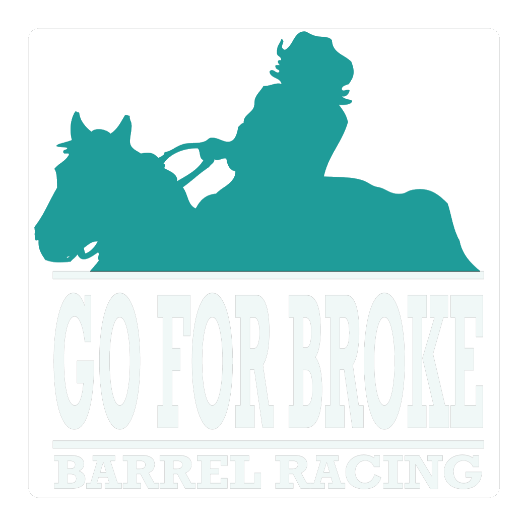 Go For Broke Barrel Racing